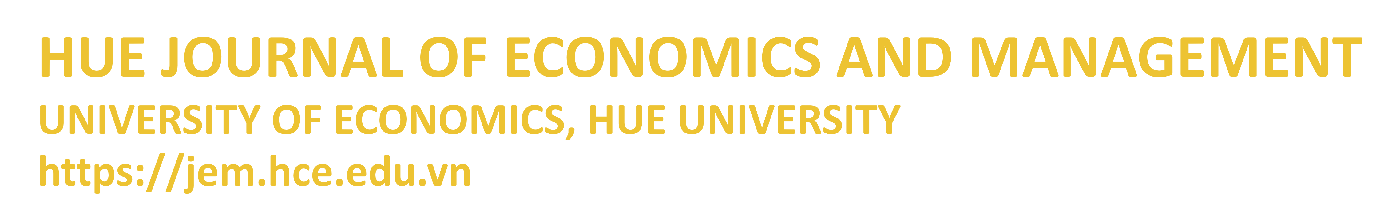 HUE JOURNAL OF ECONOMICS AND MANAGEMENT